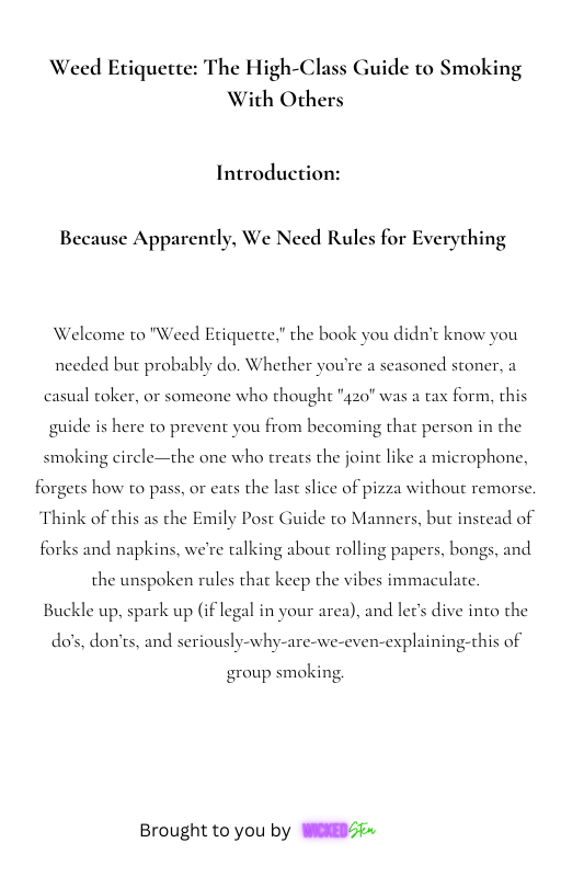 Weed Etiquette: High Class Guide to Smoking With Others
